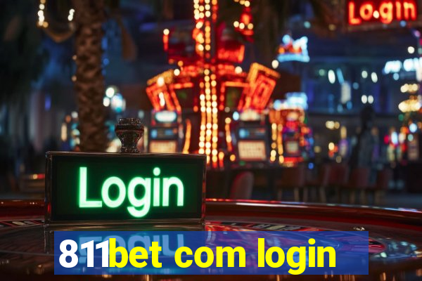 811bet com login